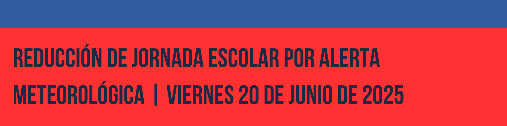 Reducción de jornada escolar por alerta meteorológica | Viernes 20 de junio de 2025