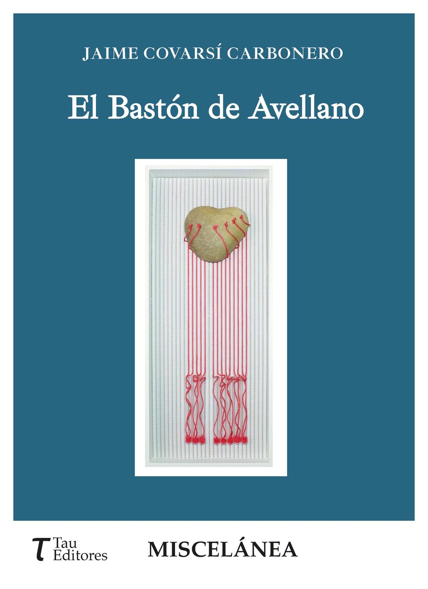 El bastón de avellano