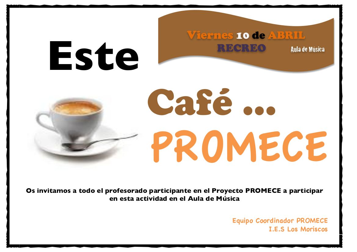 Este cafe PROMECE